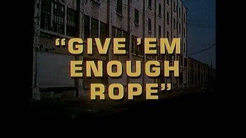 The Green Hornet - "Give 'Em Enough Rope"