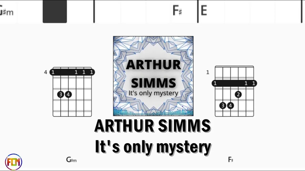 ARTHUR SIMMS It's only mystery - Guitar Chords & Lyrics HD