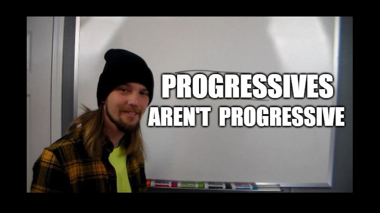 Progressives Aren't Progressive