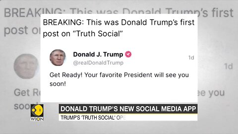 Donald Trump’s social media app ‘truth social' is Out