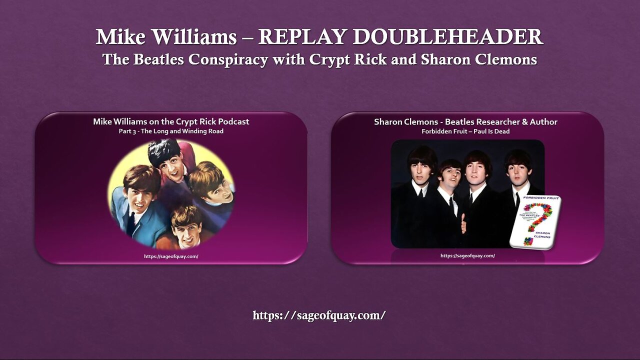 Sage of Quay® - REPLAY DOUBLEHEADER - Paul Is Dead (PID) with Crypt Rick & Sharon Clemons