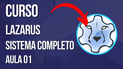 Curso Lazarus - Apresentação - V01