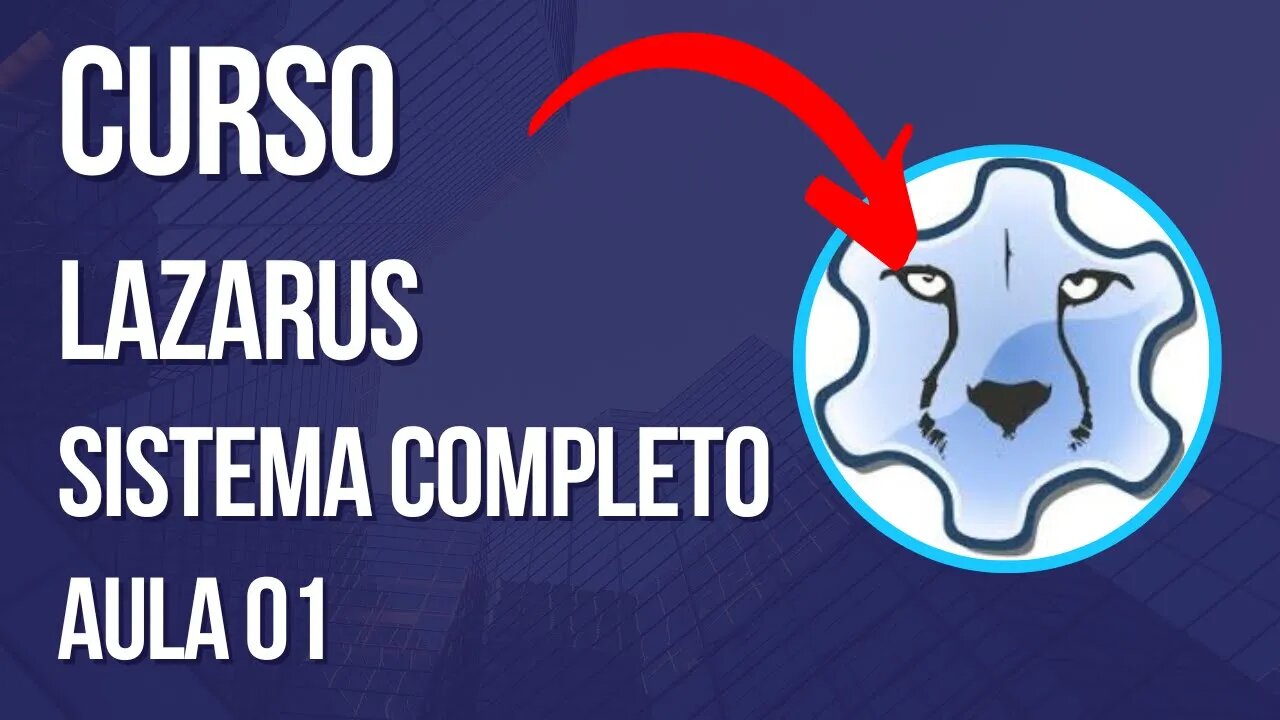 Curso Lazarus - Apresentação - V01