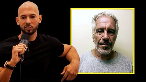 Andrew Tate Speaks On The Jeffrey Epstein Case