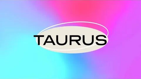 TAURUS, REGRET NO MORE YOU FIGURED IT OUT