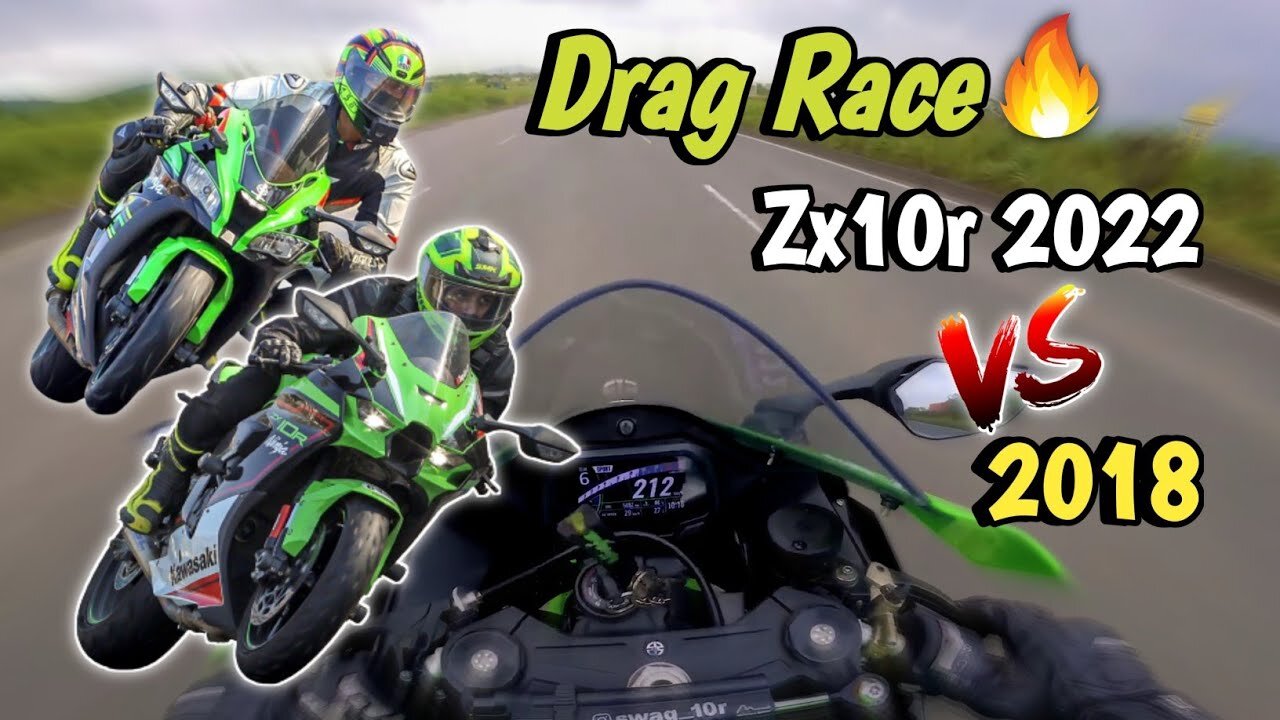 Zx10 2022 Vs Zx10R 2018 Drag Race Hyper Riding On Loudest Zx10R | MUST WATCH