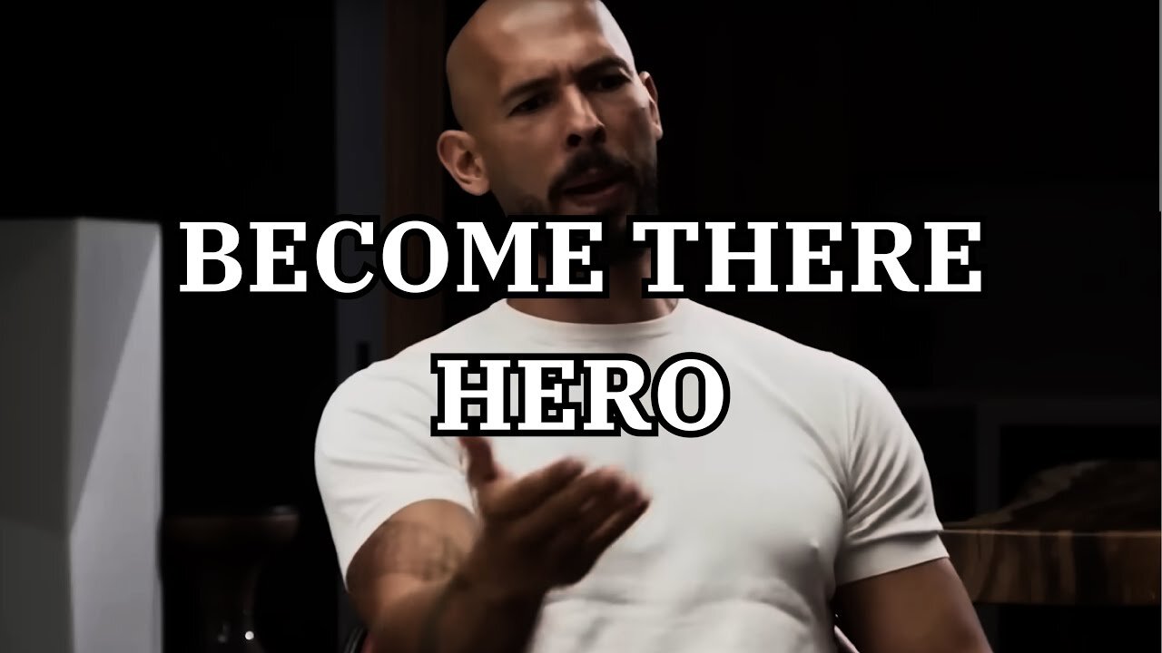 Andrew Tate: Become There Hero | Masculine Motivational Advice On How To Win