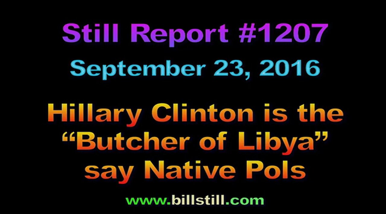 Hillary Clinton Declared "Butcher Of Libya" In 2016