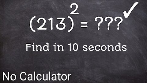 Shortcut to find square of a three digit number In 30 seconds