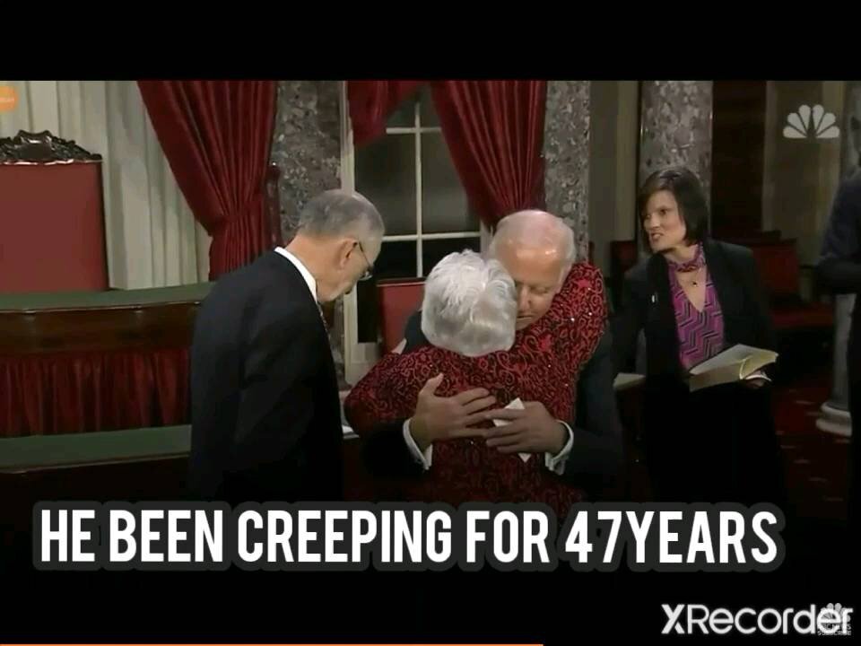 JOE BIDEN CREEPING