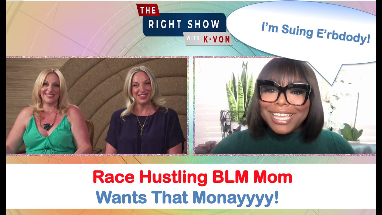 Race Hustling BLM Mom Sues LA Schools Over Cotton (host K-von)