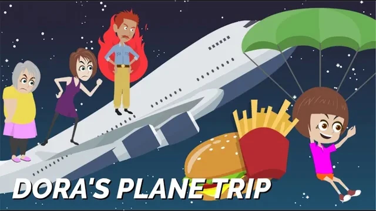 Dora's Plane Trip