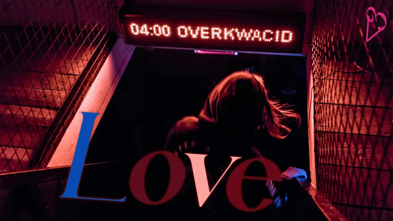A Video About Love*