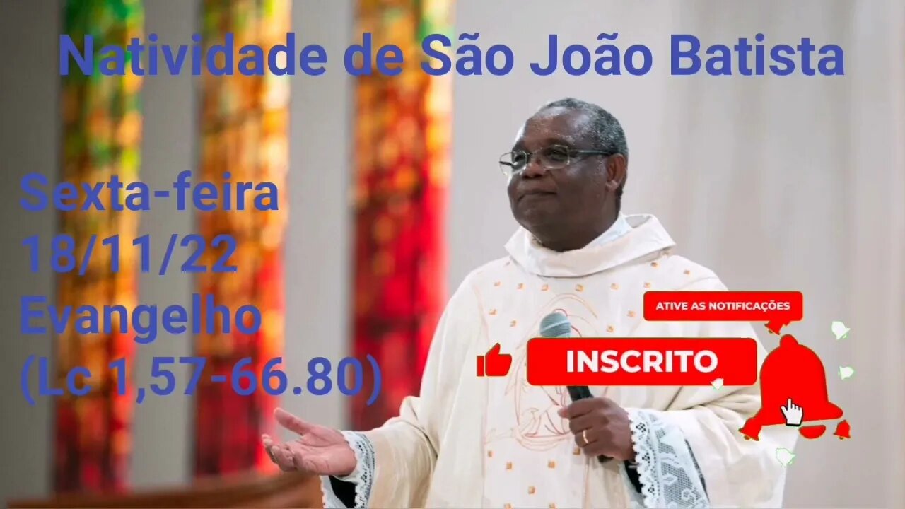Homilia de Hoje | Padre José Augusto 18/11/22 | Natividade de São João Batista Direto da Terra Santa