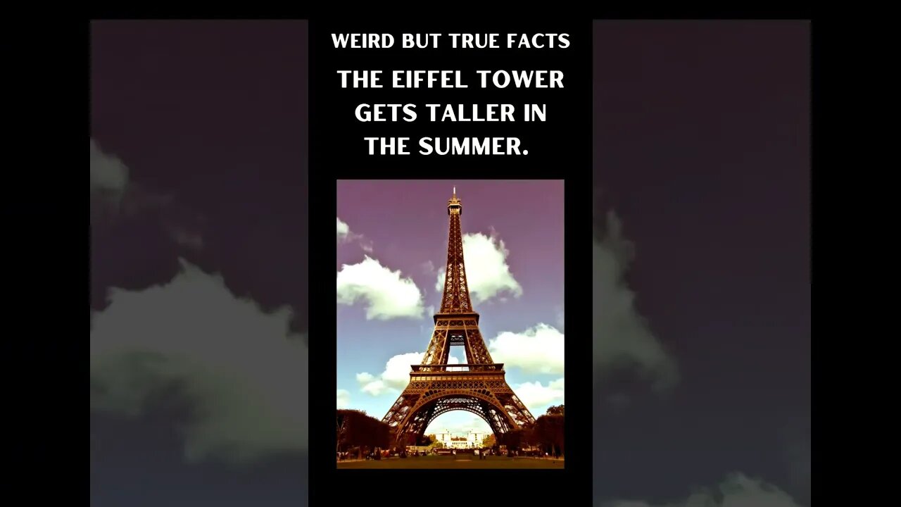 Weird But True Facts: Eiffel Tower #paris