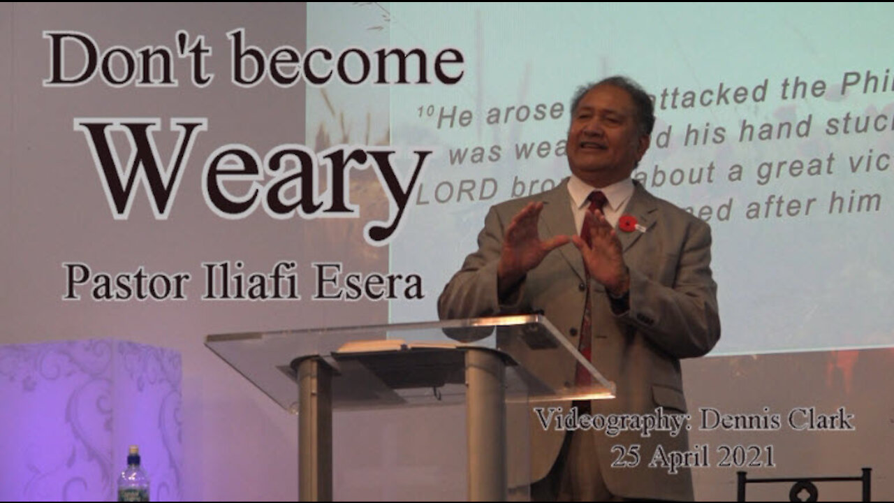 Don't become Weary