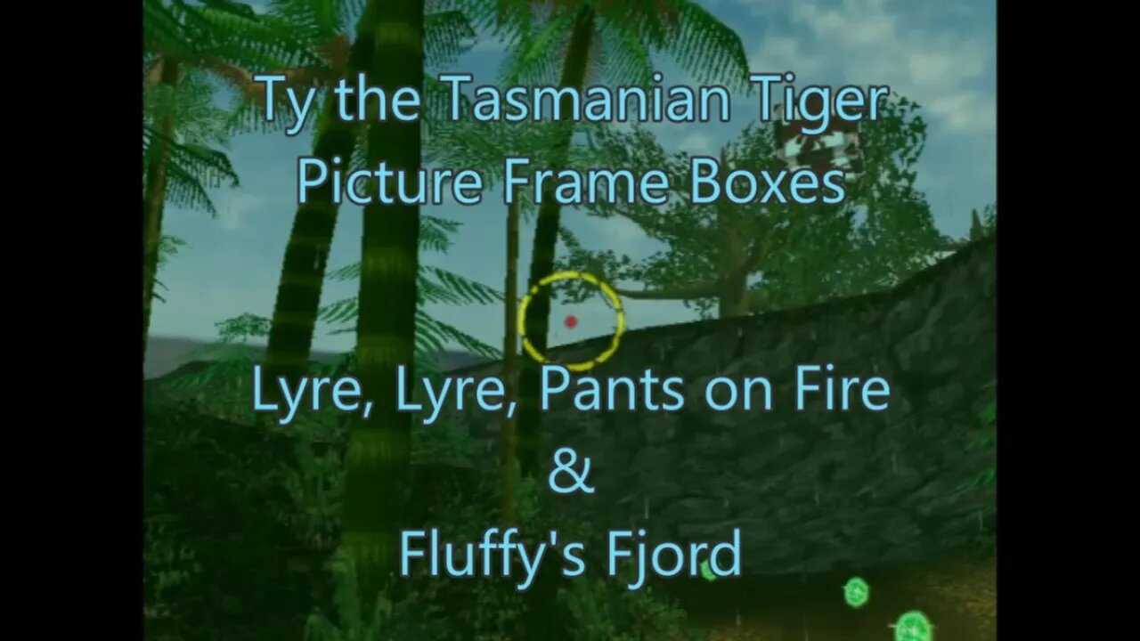 Ty the Tasmanian Tiger: Invisible Boxes (Lyre, Lyre, Pants on Fire) and Fluffy's Fjord