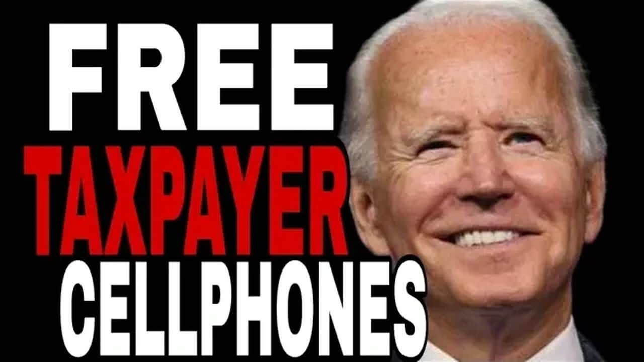 BIDEN ISSUES FREE PHONES TO BORDER CROSSERS