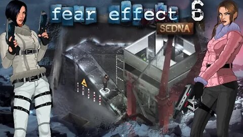 Fear Effect Sedna: Part 6 - The Docks (with commentary) PS4