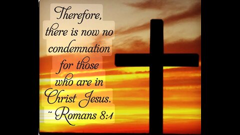 Romans 8 Read and Explained