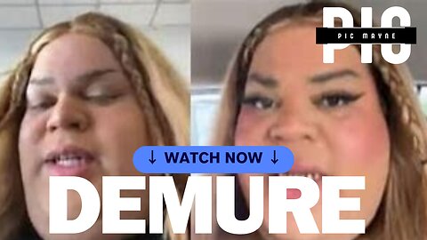 What is Demure? Do these Girls Have IT?