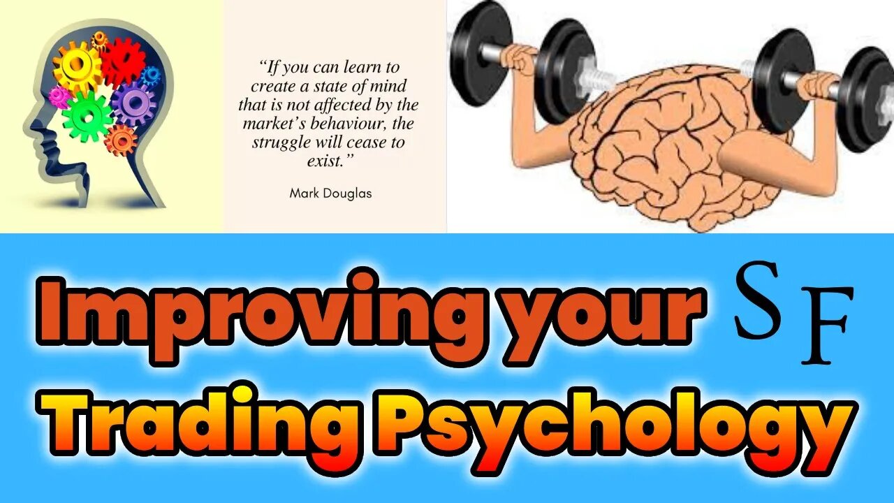 Improving your Trading Psychology