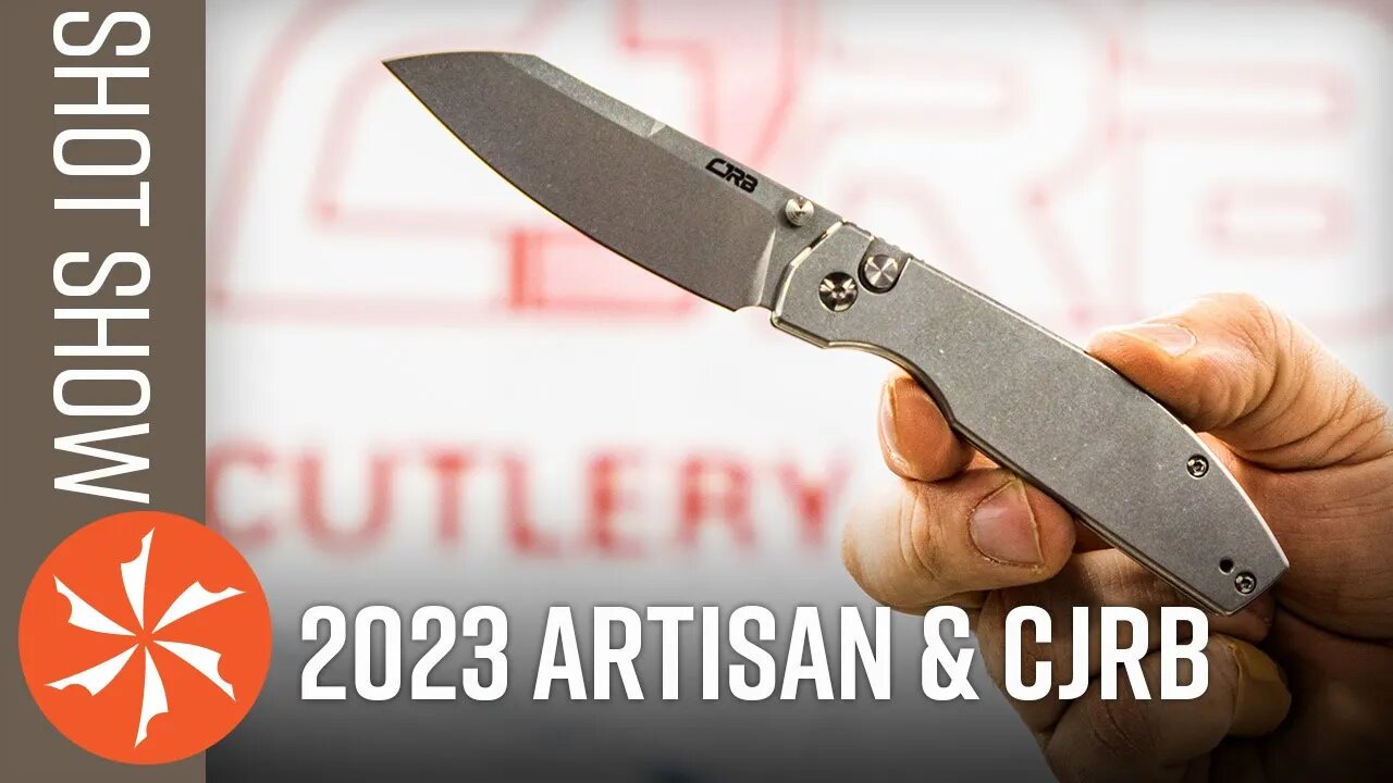 New Artisan Cutlery & CJRB Knives at SHOT Show 2023 - KnifeCenter.com