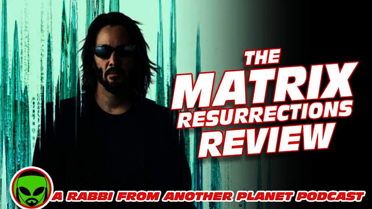 The Matrix Resurrections Starring Keanu Reeves and Carrie Anne Moss Review