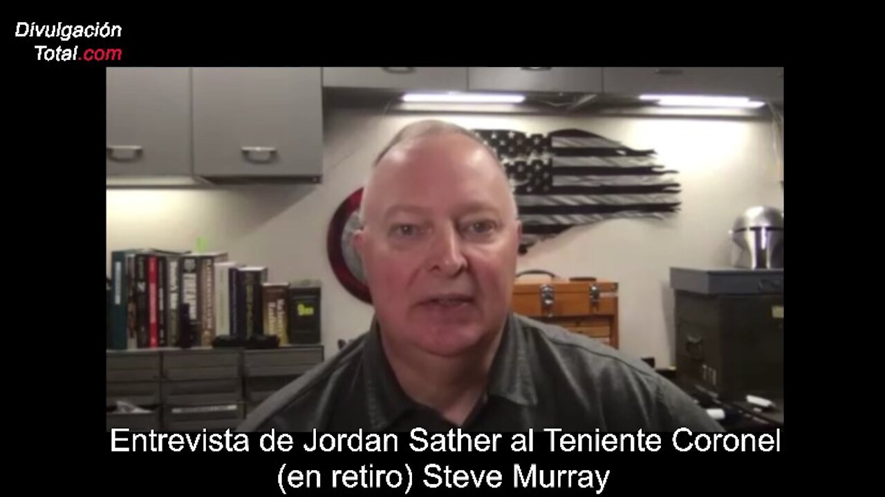 16-MAY-2021 Entrevista al Teniente Coronel Murray hecha por Jordan Sather.