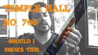 60 SECOND CIGAR REVIEW - Temple Hall No. 700