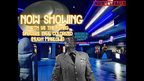 ((Rumble\BitChute Exclusive))Inside 4 Cinema-Earth vs the Flying Saucers(1956){colorized}