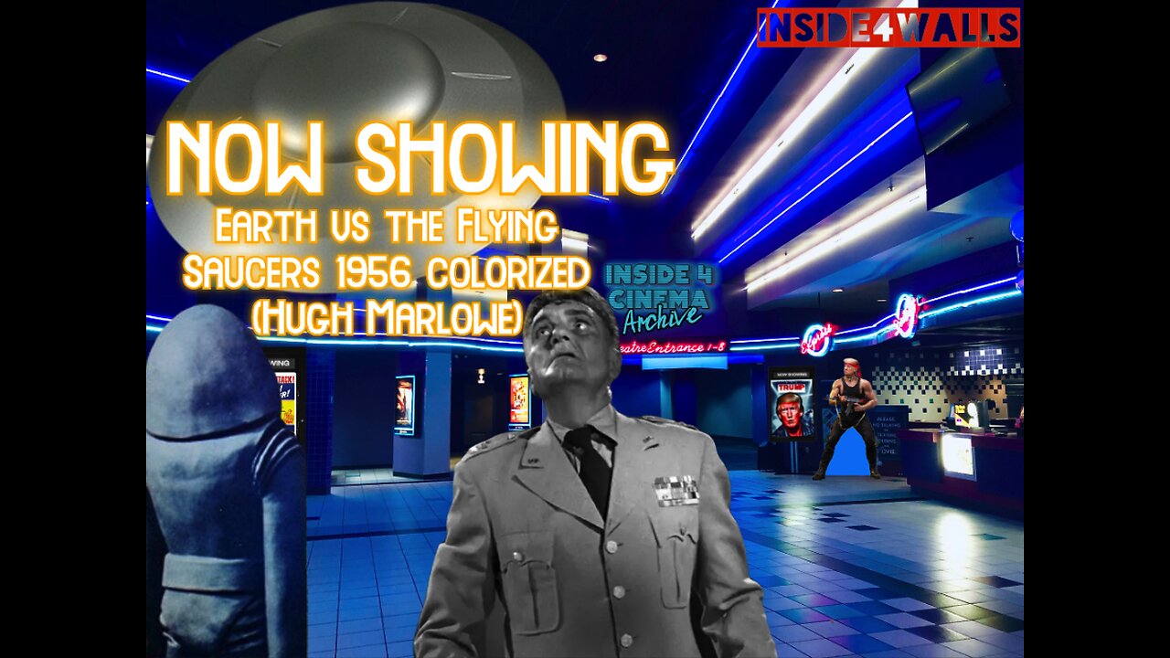 ((Rumble\BitChute Exclusive))Inside 4 Cinema-Earth vs the Flying Saucers(1956){colorized}