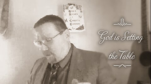 God is Setting the Table