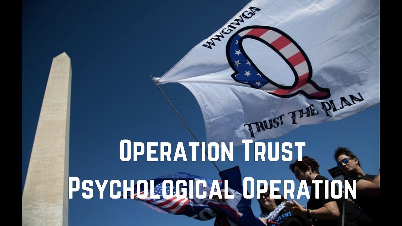 Operation Trust Psychological Operation