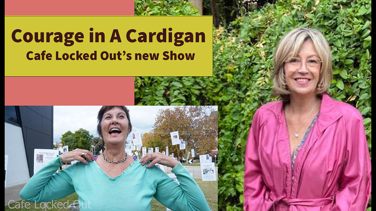 Courage In A Cardigan : Episode 2