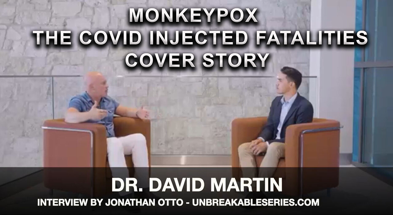 MONKEYPOX THE COVID INJECTED FATALITIES COVER STORY