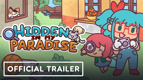 Hidden In My Paradise - Official Launch Trailer