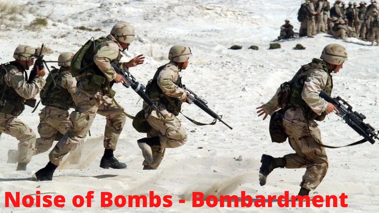 Noise of Bombs, Bombardment, Military Exercise at War, Noise of Gunfire, Tank Battle