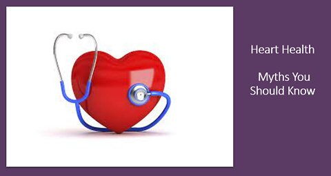 Heart Health Myths