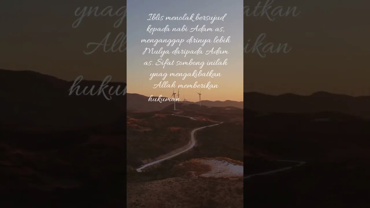 YANG DIKATAKAN IBLIS, MENOLAK PERINTAH ALLAH SWT