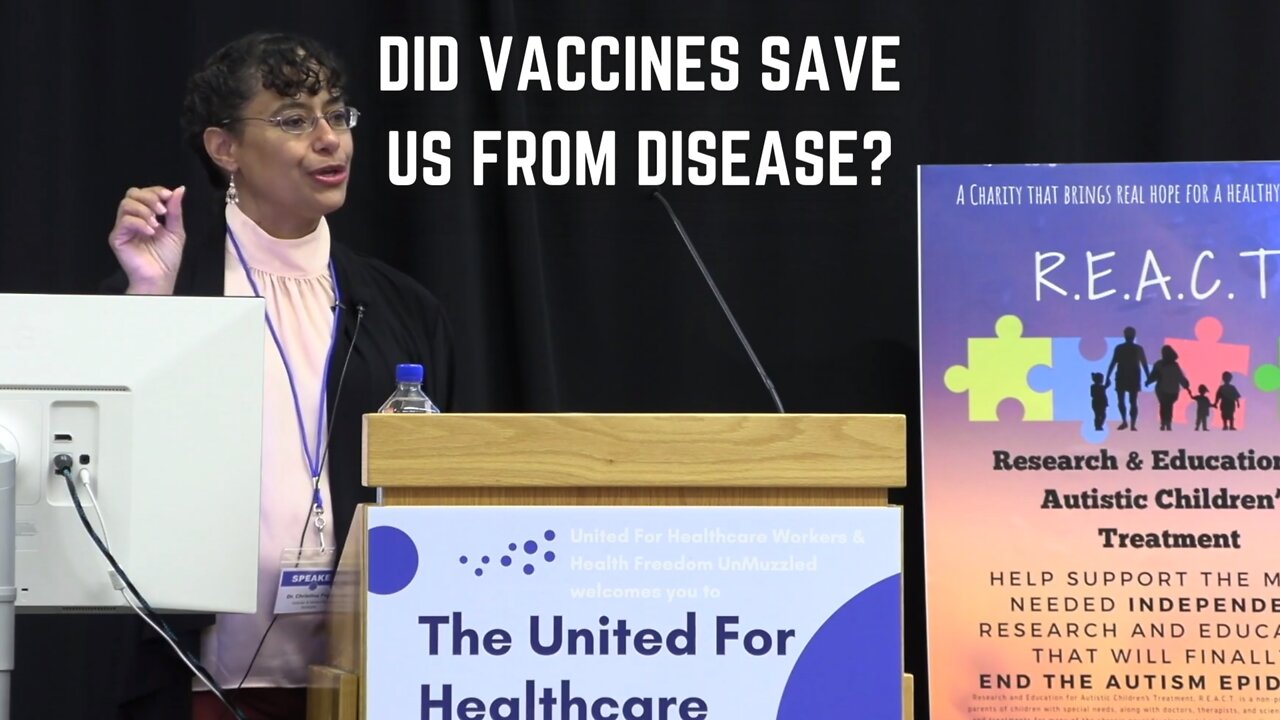 Did Vaccines Save Us from Disease? Dr. Christina Parks Unravels This Very Important Question