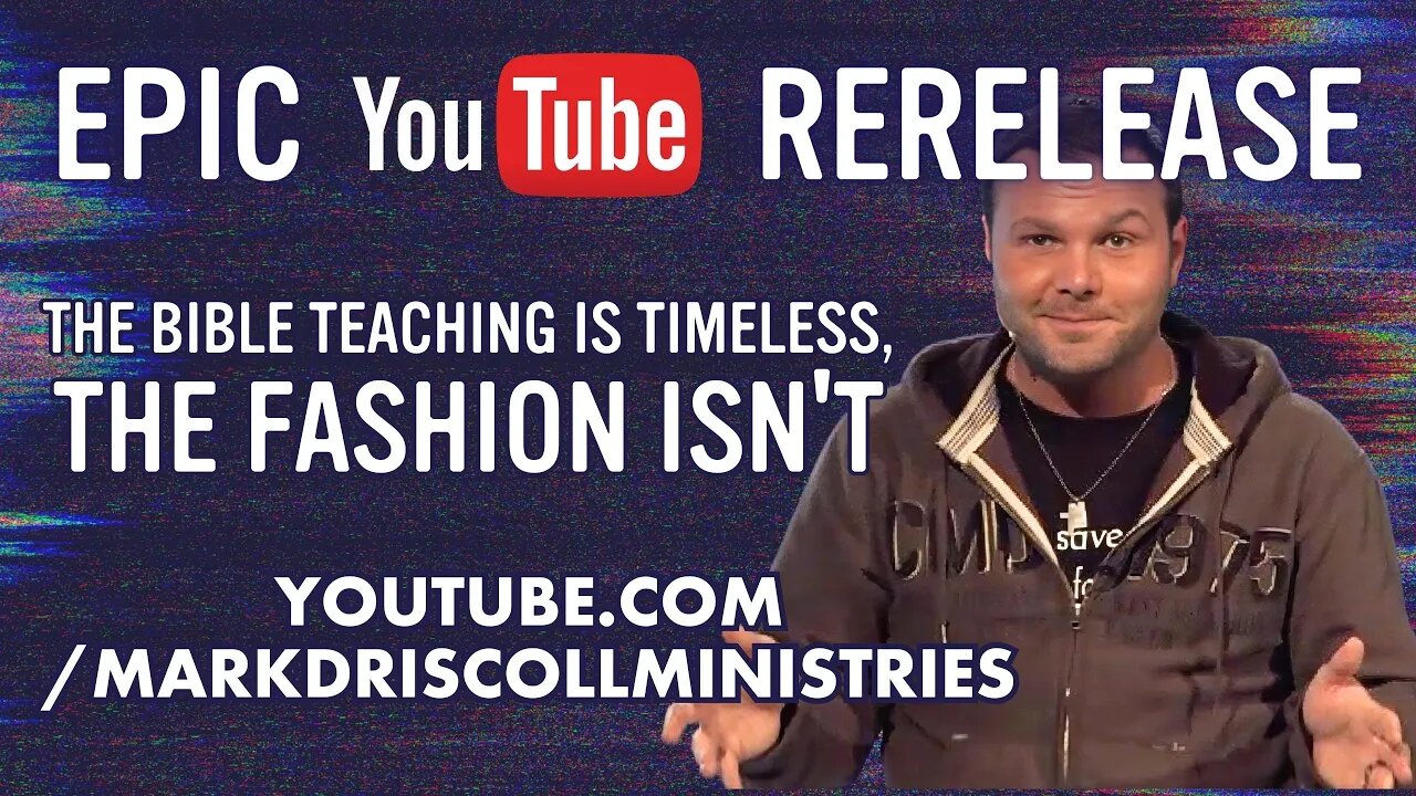 Cancelled Content Epic Re-Release | Pastor Mark Driscoll