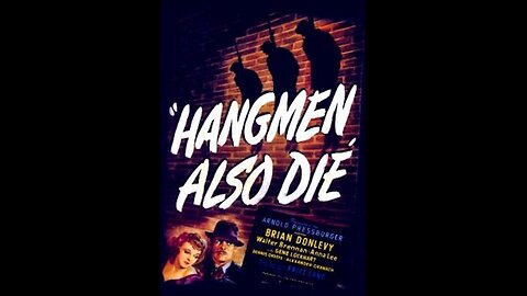 Hangmen Also Die! (1943) | Directed by Fritz Lang