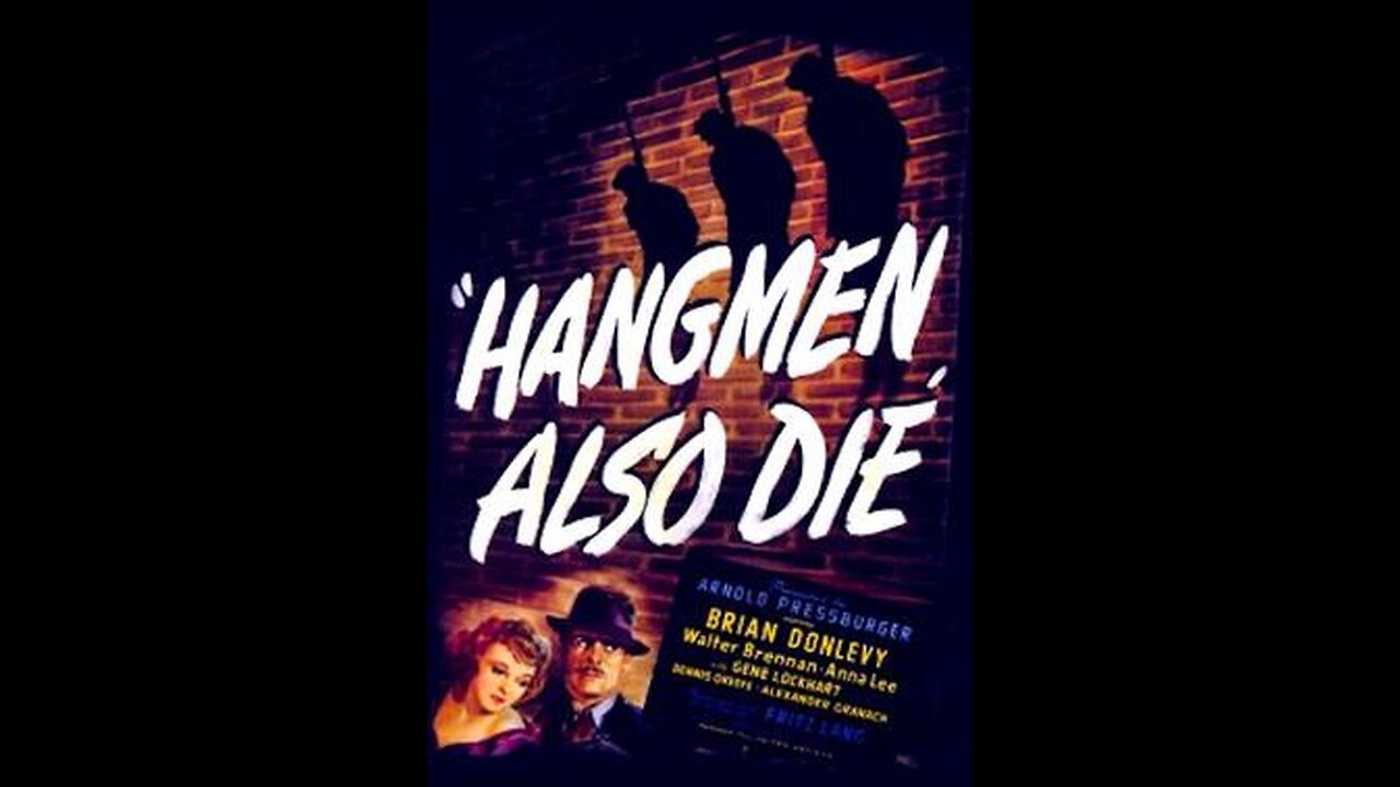 Hangmen Also Die! (1943) | Directed by Fritz Lang