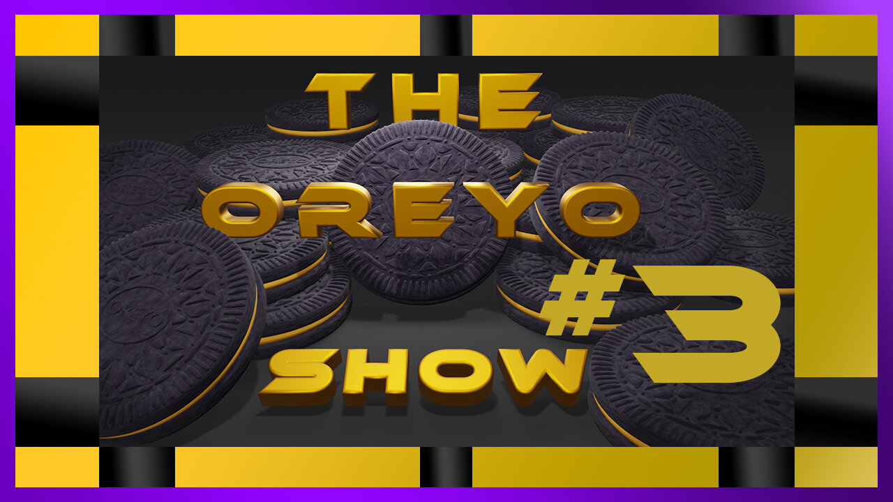 The Oreyo Show - Episode #3