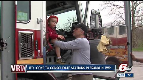 Indianapolis Fire Department wants to consolidate stations in Franklin Township