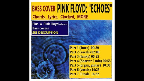 Bass cover: "Echoes" PLUS 4 Pink Floyd albums _ Chords real-time, Lyrics, MORE