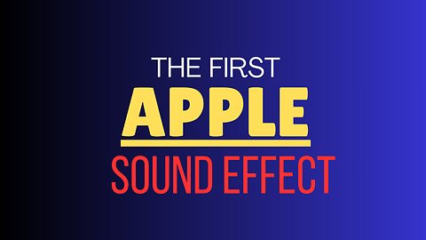 Apple's First Sound Effect