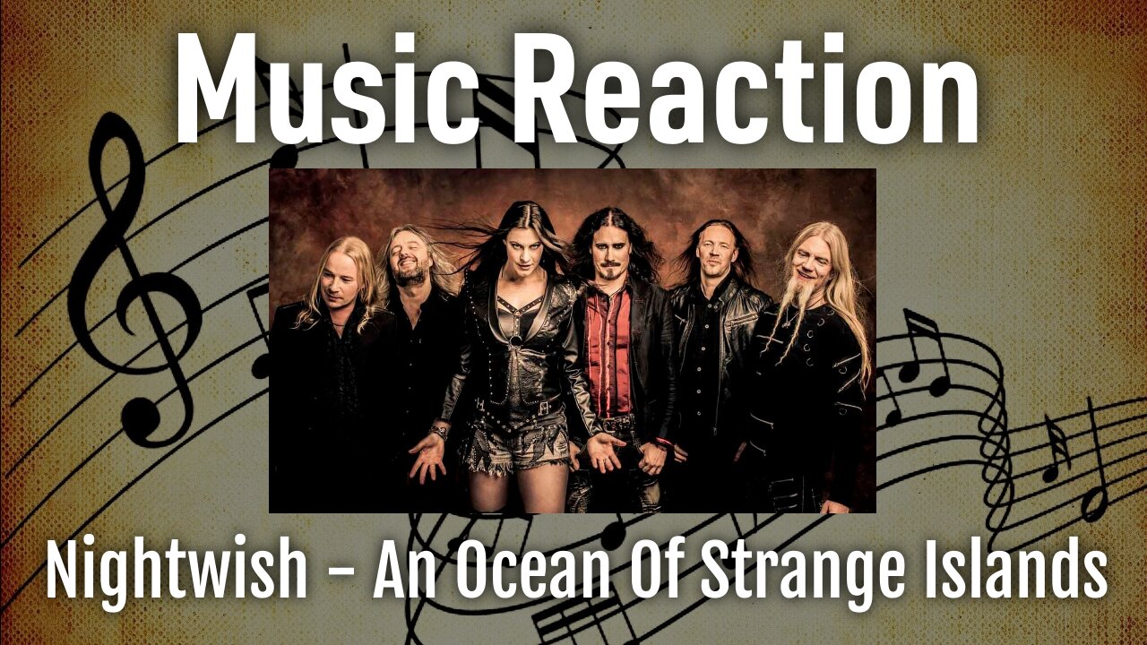 Music Monday - Nightwish - An Ocean Of Strange Islands