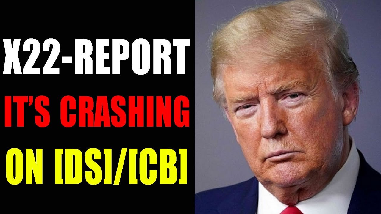 [CB] SAYS THEY ARE NOT TO BLAME, IT'S CRASHING ON THE [DS]/[CB] - TRUMP NEWS